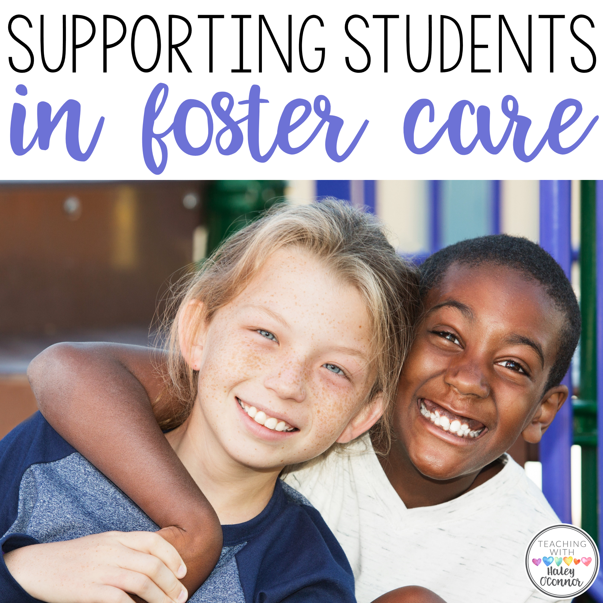 Supporting Students in Foster Care